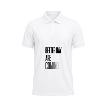 Siiege Better Day Are Coming  Polo T-Shirt for Men
