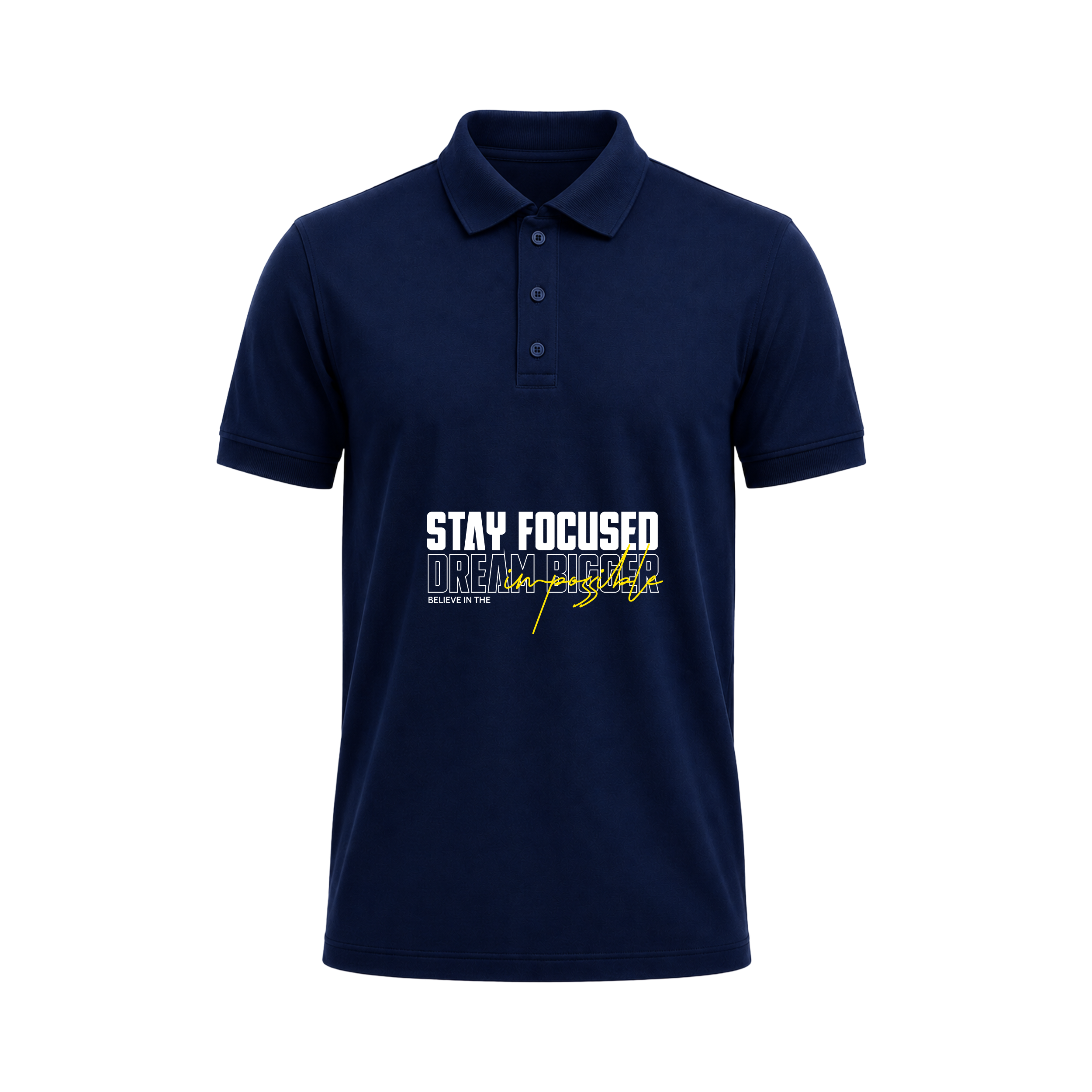 SIIEGE Stay Focused Dream Bigger Polo T-Shirt For Men