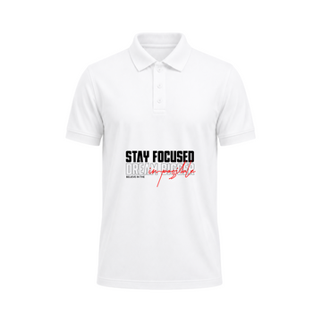 SIIEGE Stay Focused Dream Bigger Polo T-Shirt For Men