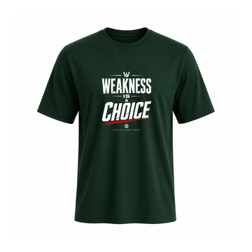 SIIEGE Weakness Is a Choice Soft Cotton T-Shirt For Men
