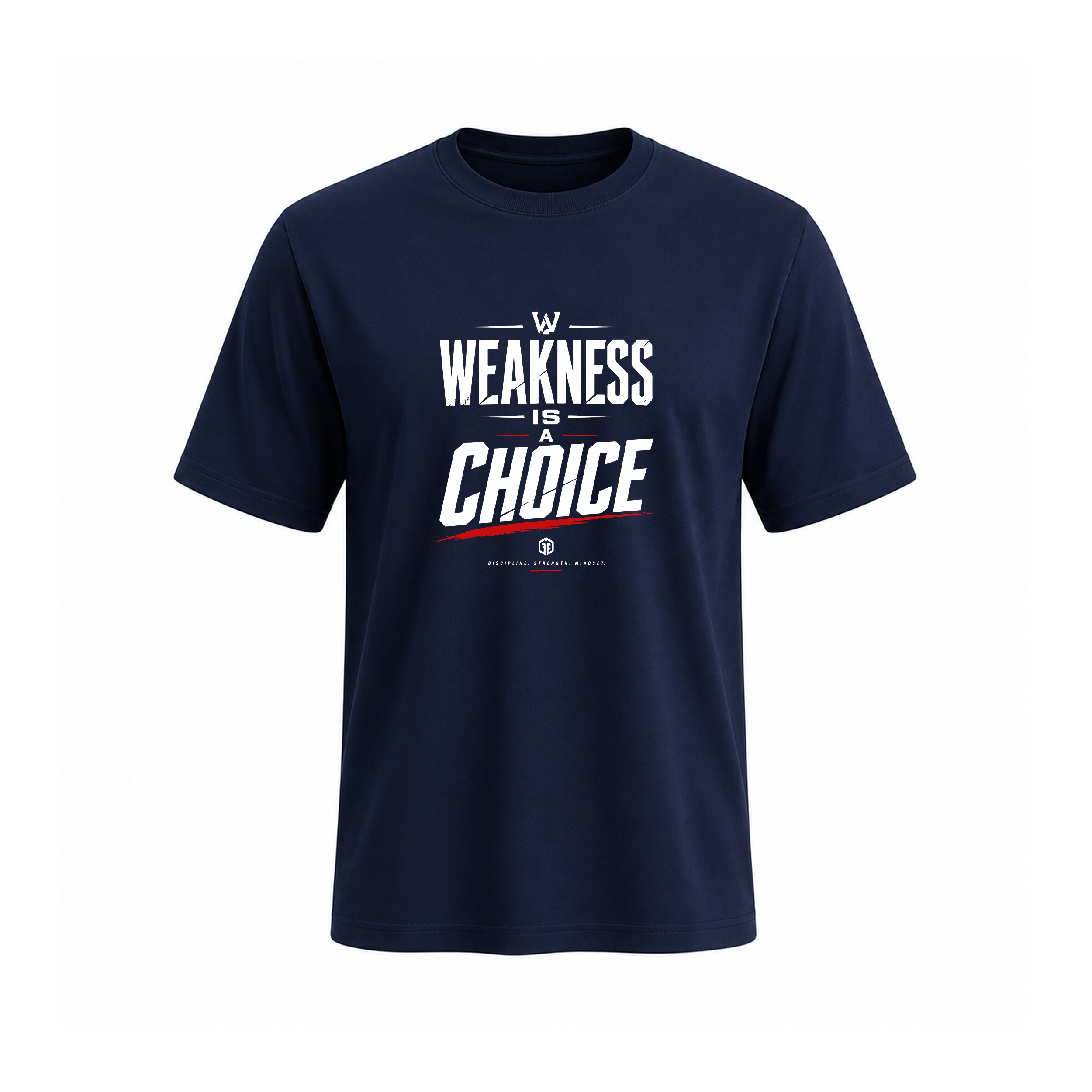 SIIEGE Weakness Is a Choice Soft Cotton T-Shirt For Men