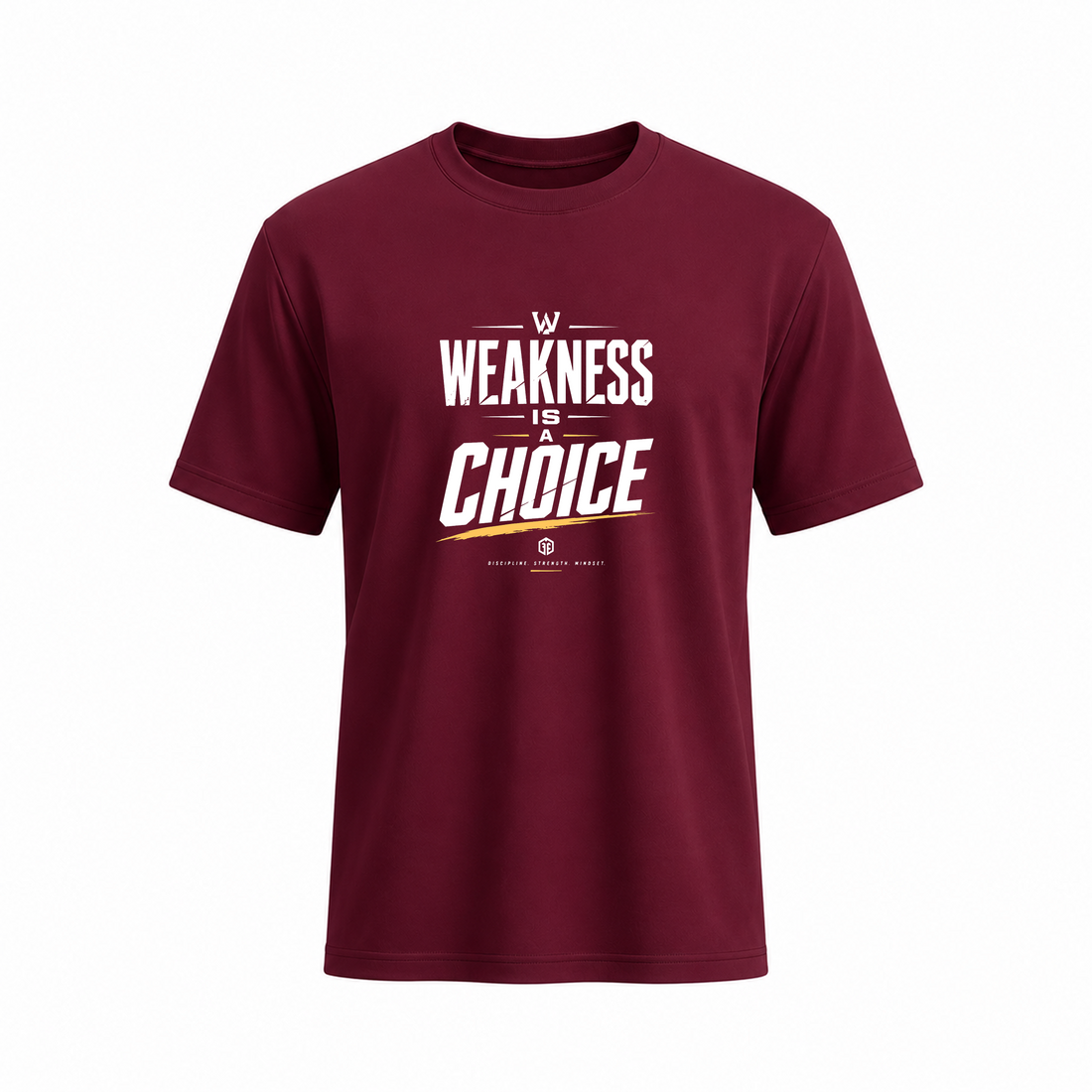 SIIEGE Weakness Is a Choice Soft Cotton T-Shirt For Men