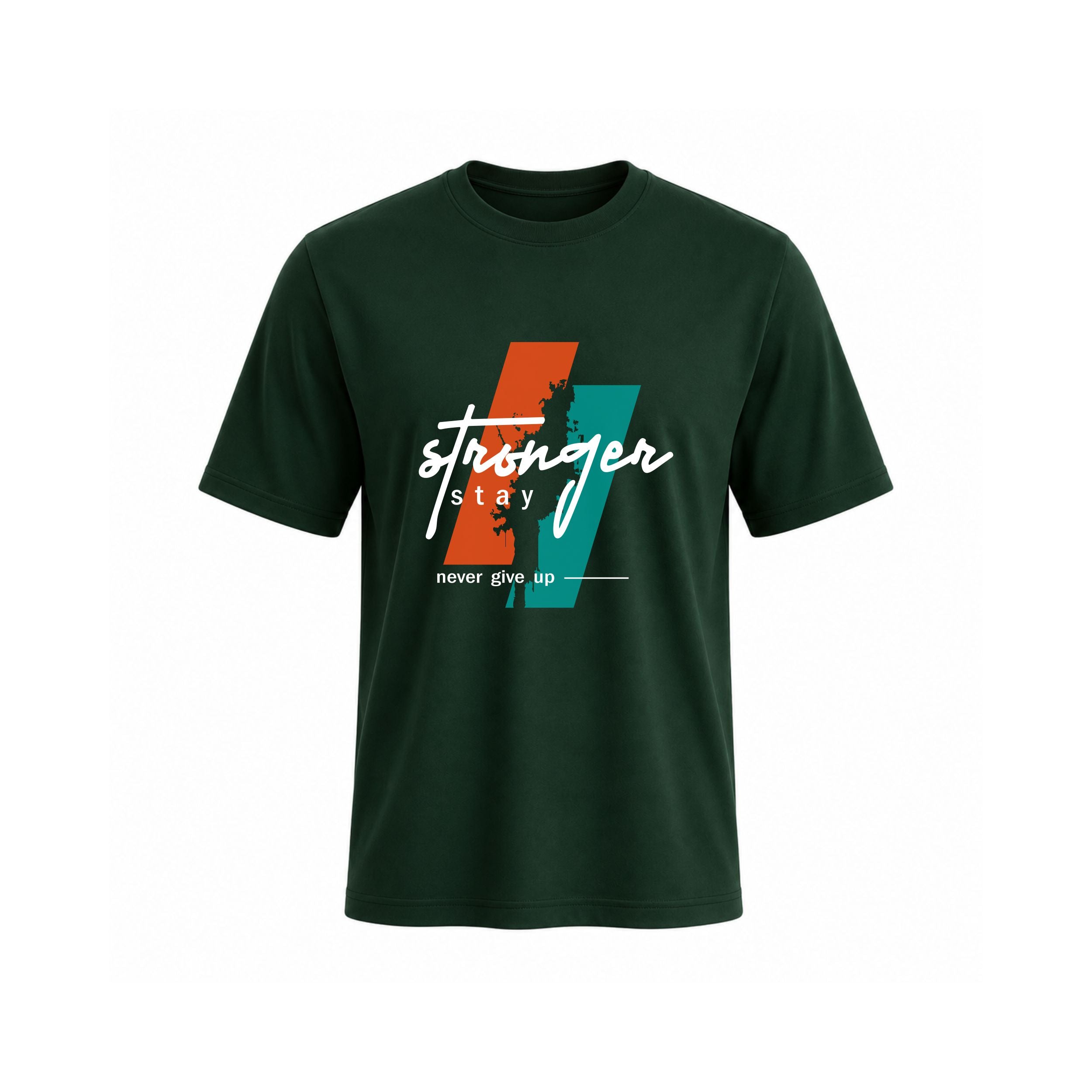 Stay Strong Never Give Up Cotton T-Shirt for Men