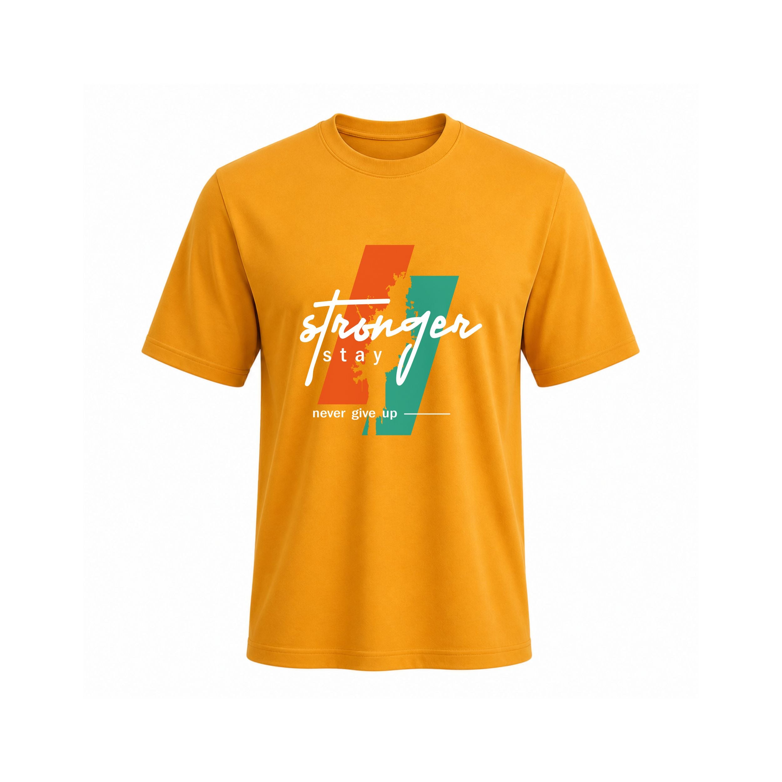 Stay Strong Never Give Up Cotton T-Shirt for Men