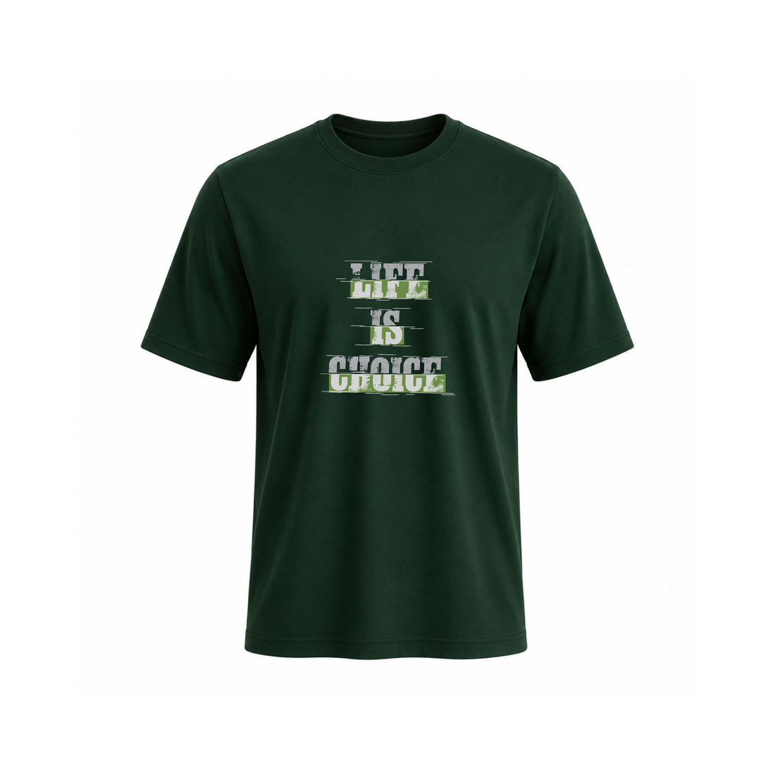 SIIEGE Life is Choice Soft Cotton Green T-Shirt For Men